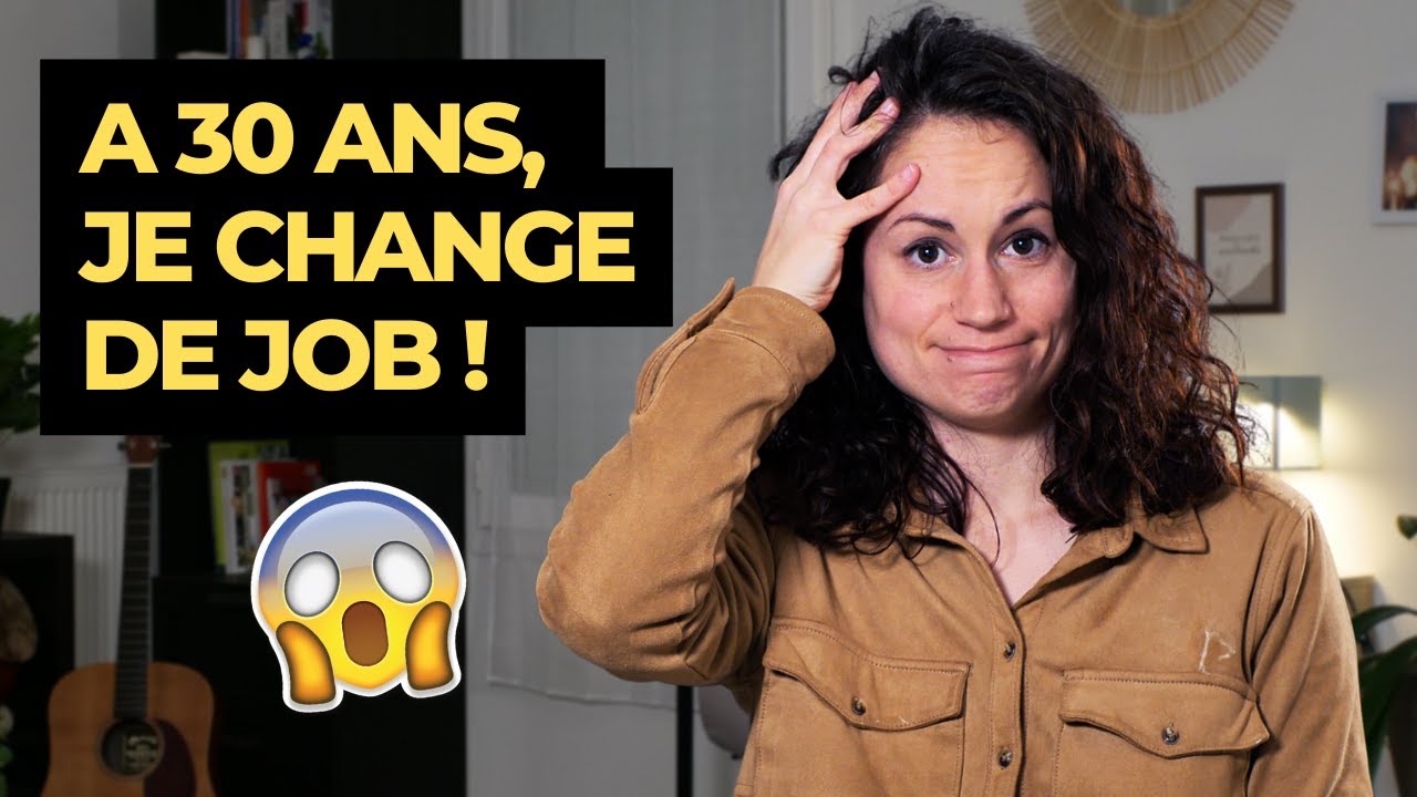 Ma reconversion professionnelle à presque 30 ans.