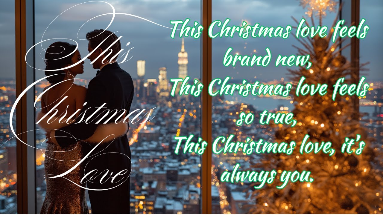 LYRICS  - This Christmas Love
