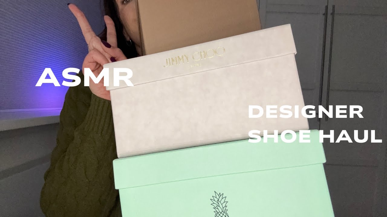 ASMR Designer shoe haul 👠👡