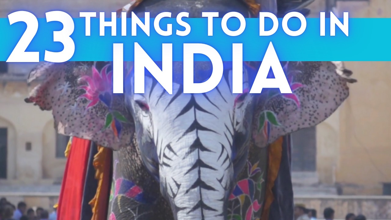 Best Things To Do in India 4K