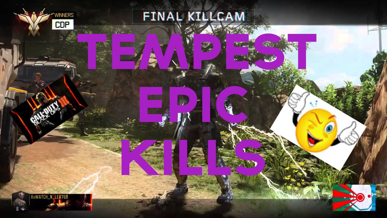 Top 10 tempest kill - COD BO3 Tempest montage