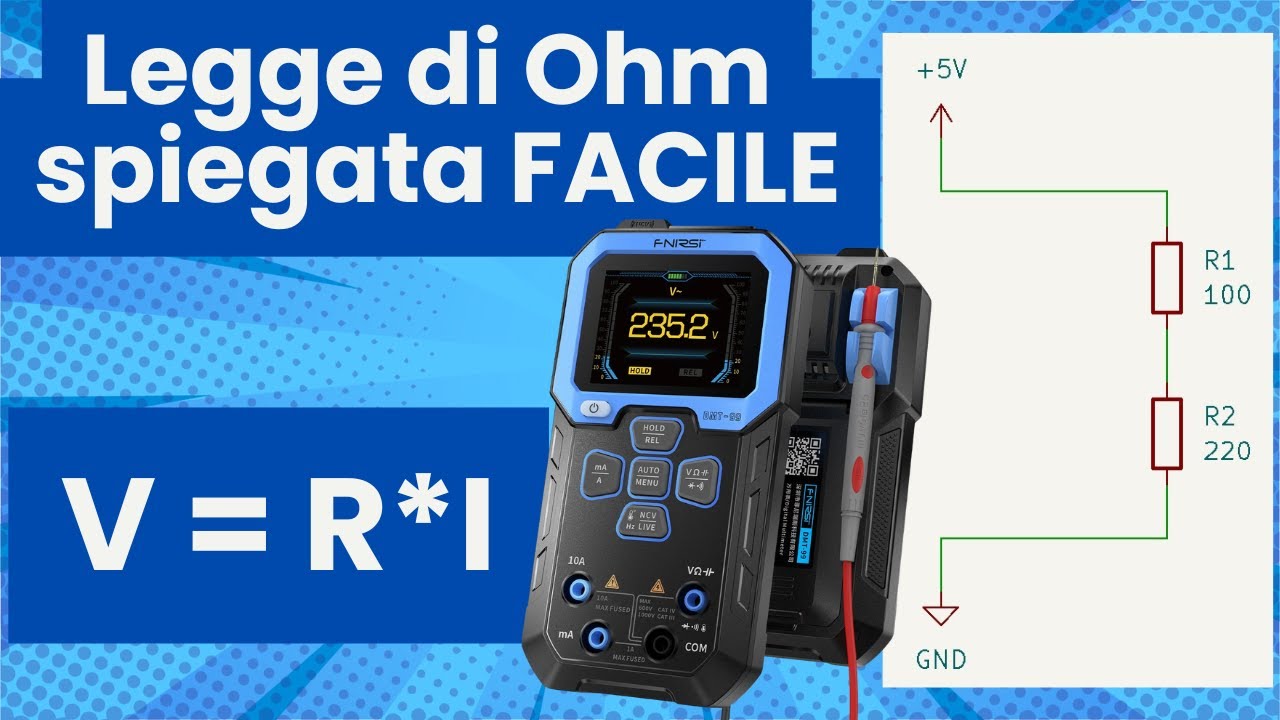 Legge di Ohm spiegata FACILE – Teoria e pratica con un circuito reale.