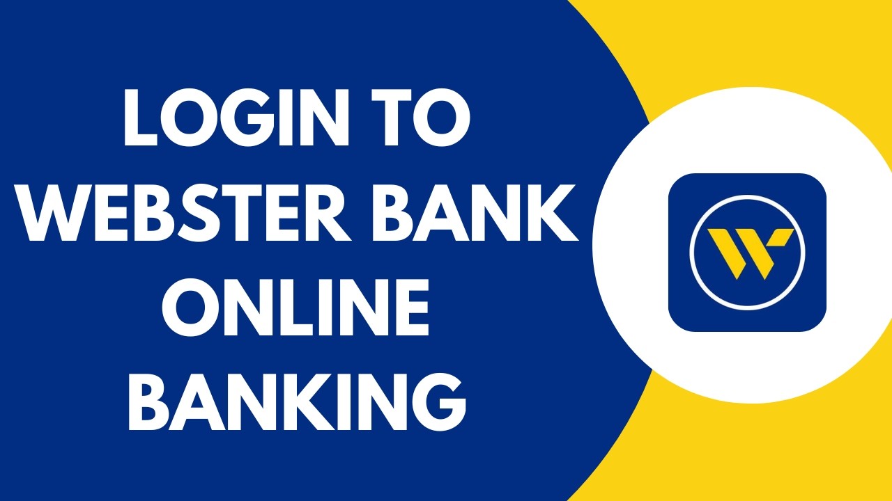 Как войти в учетную запись онлайн-банкинга Webster Bank 2026