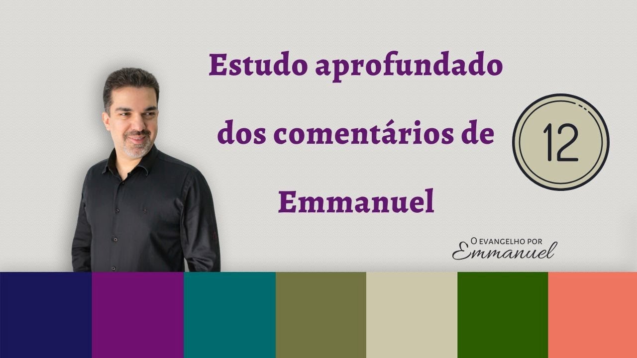 Olhai os lírios do campo - Estudos aprofundados ep. 12