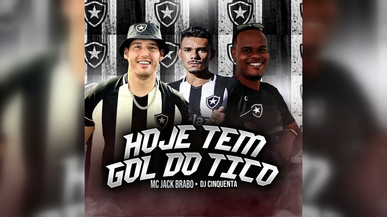 Mc Jack Brabo e DJ Cinquenta - Hoje Tem Gol do Tico
