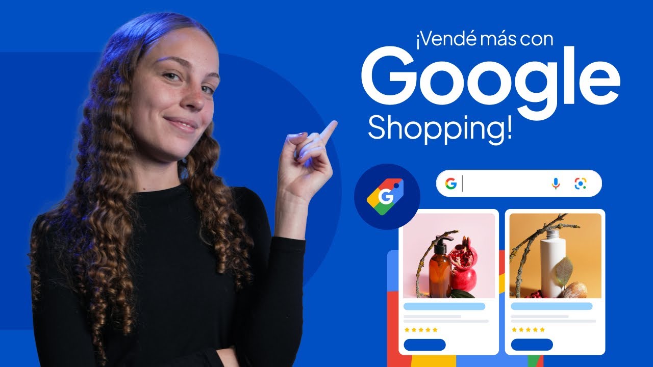 C&oacute;mo vender m&aacute;s con Google Shopping