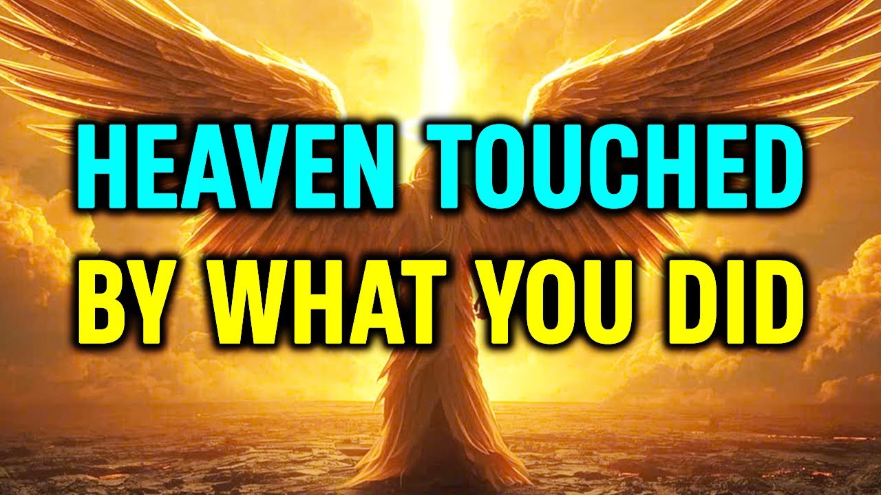 Chosen Ones: What You Did Today Touched Heaven - God is Truly Delighted With You ✨📖