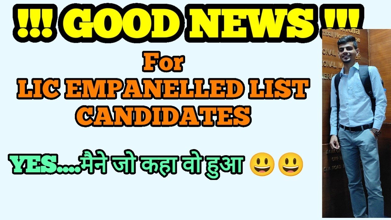 GOOD NEWS GOOD NEWS GOOD NEWS FOR LIC EMPANELLED CANDIDATE #BANKingBOLDness