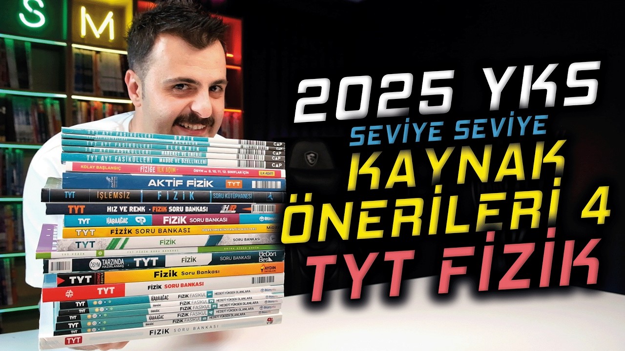 2026 TYT Fizik Kaynak Önerileri | Seviye Seviye | Sponsorsuz | Kaynak Kombini 4