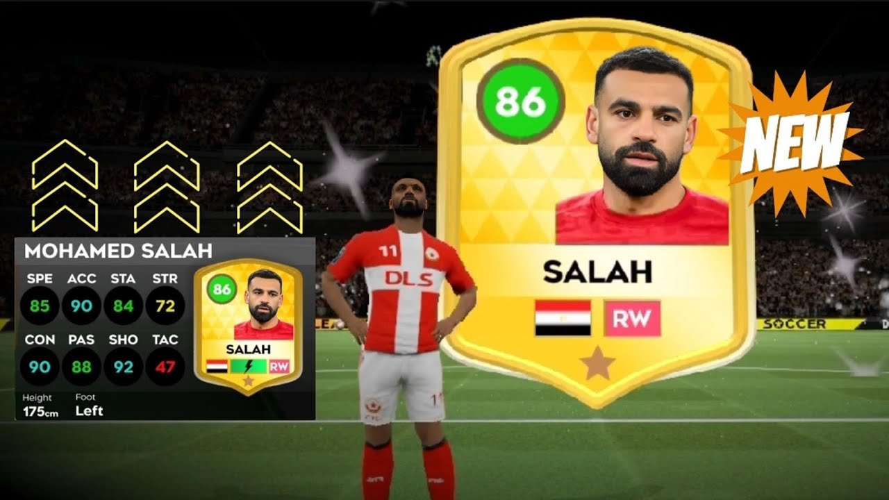 DLS 25 | Nâng Cấp Max Mohamed Salah ( New )