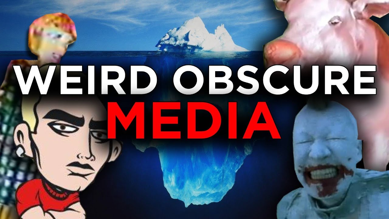 The Weird Obscure Media Iceberg Explained