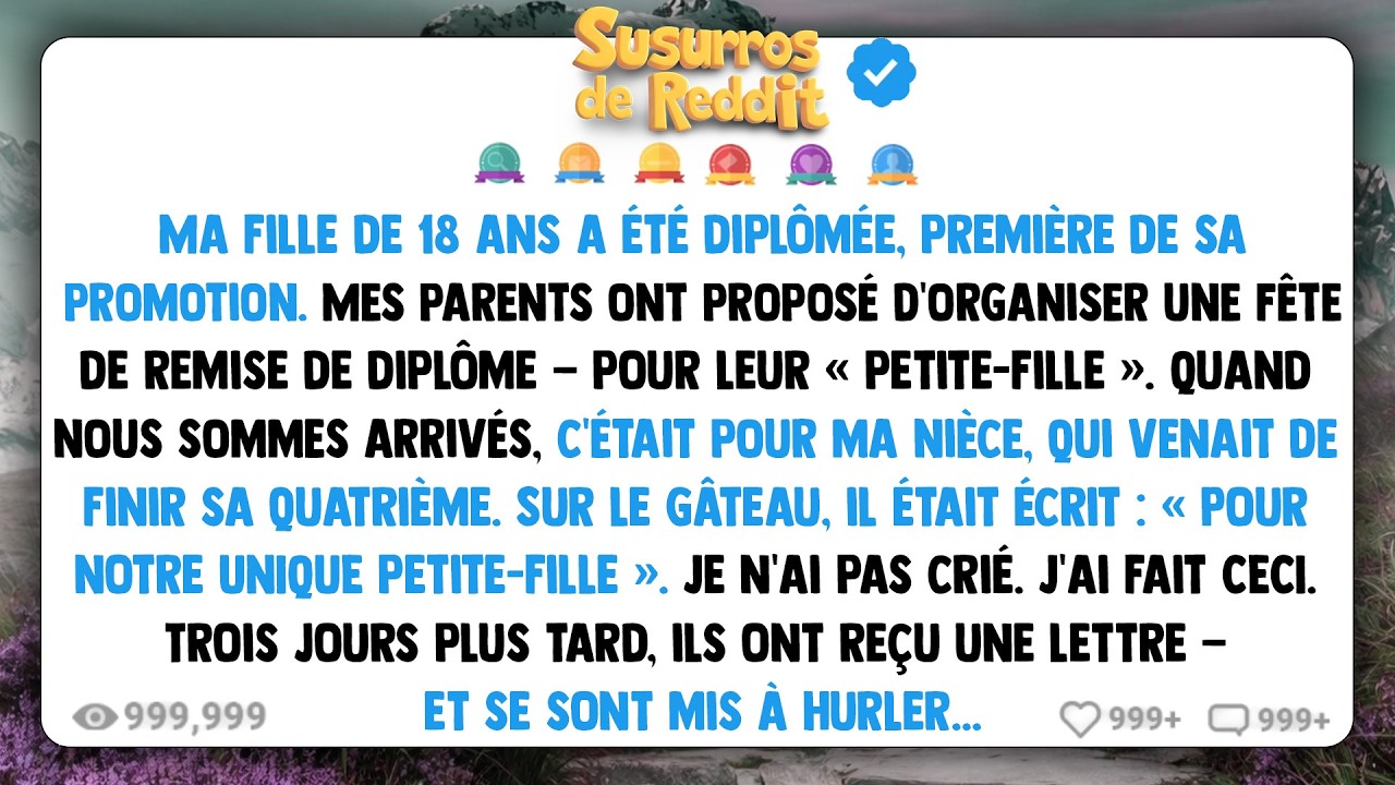 Ma fille de 18 ans a été diplômée, première de sa promotion. Mes parents ont proposé d'organiser...