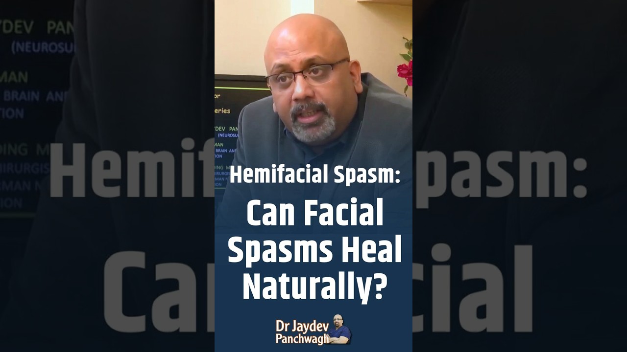 Hemifacial Spasm: Can Facial Spasms Heal Naturally? | Dr. Jaydev Panchwagh