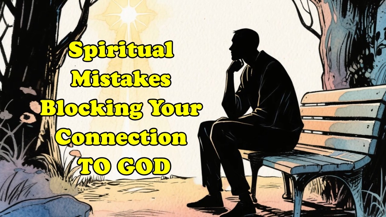 Stop Doing This — It’s Blocking Your Connection to God