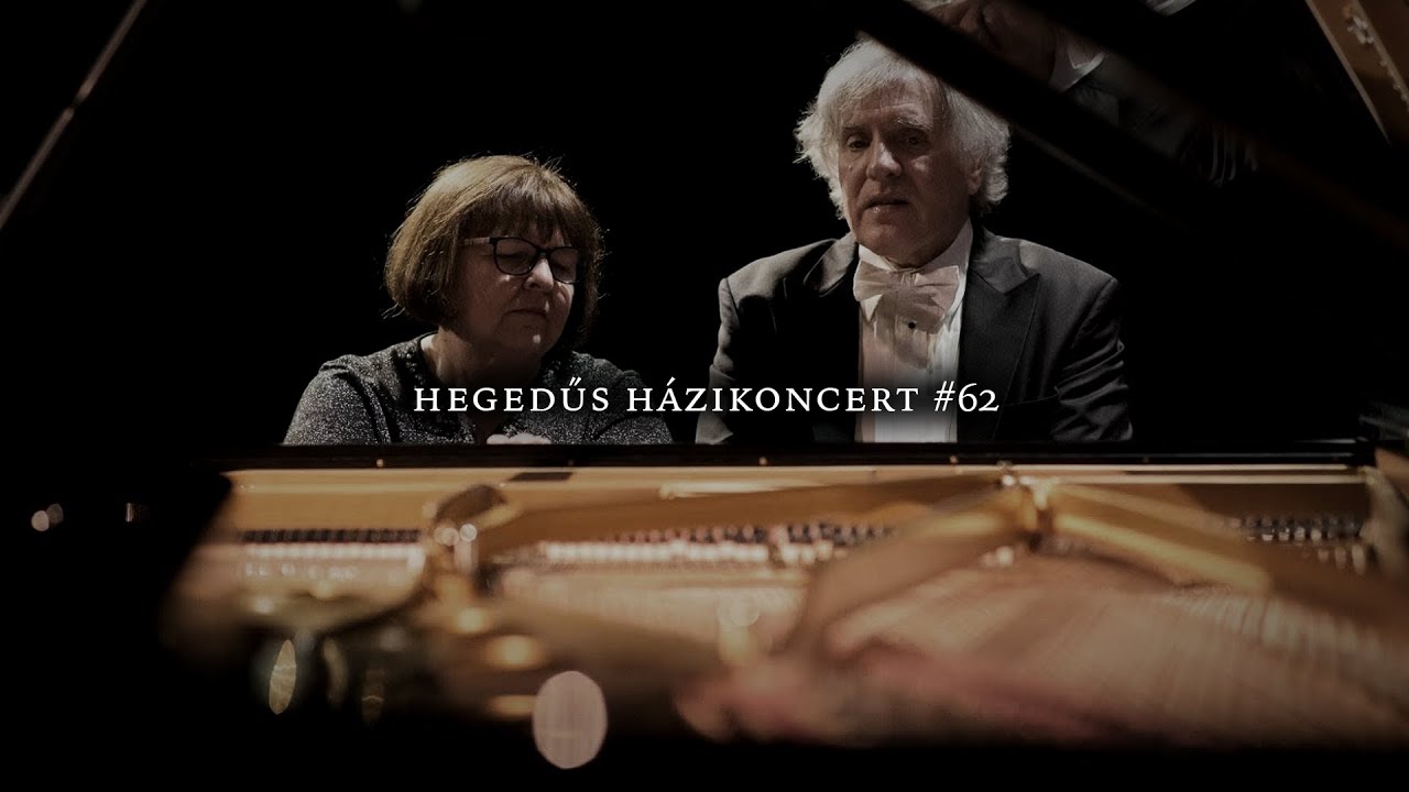 Hegedűs Házikoncert #62 (csütörtök) - Bartók, Schubert, Liszt