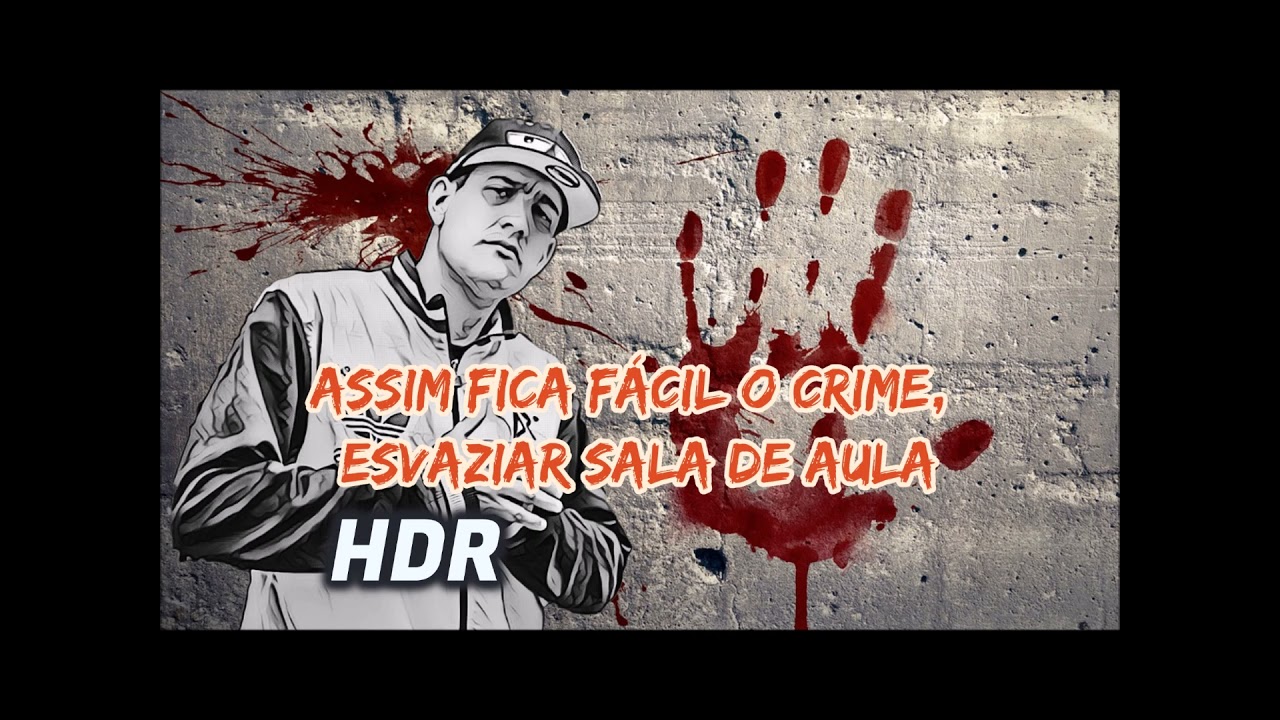 HDR - ASSIM FICA FÁCIL O CRIME ESVAZIAR SALA DE AULA