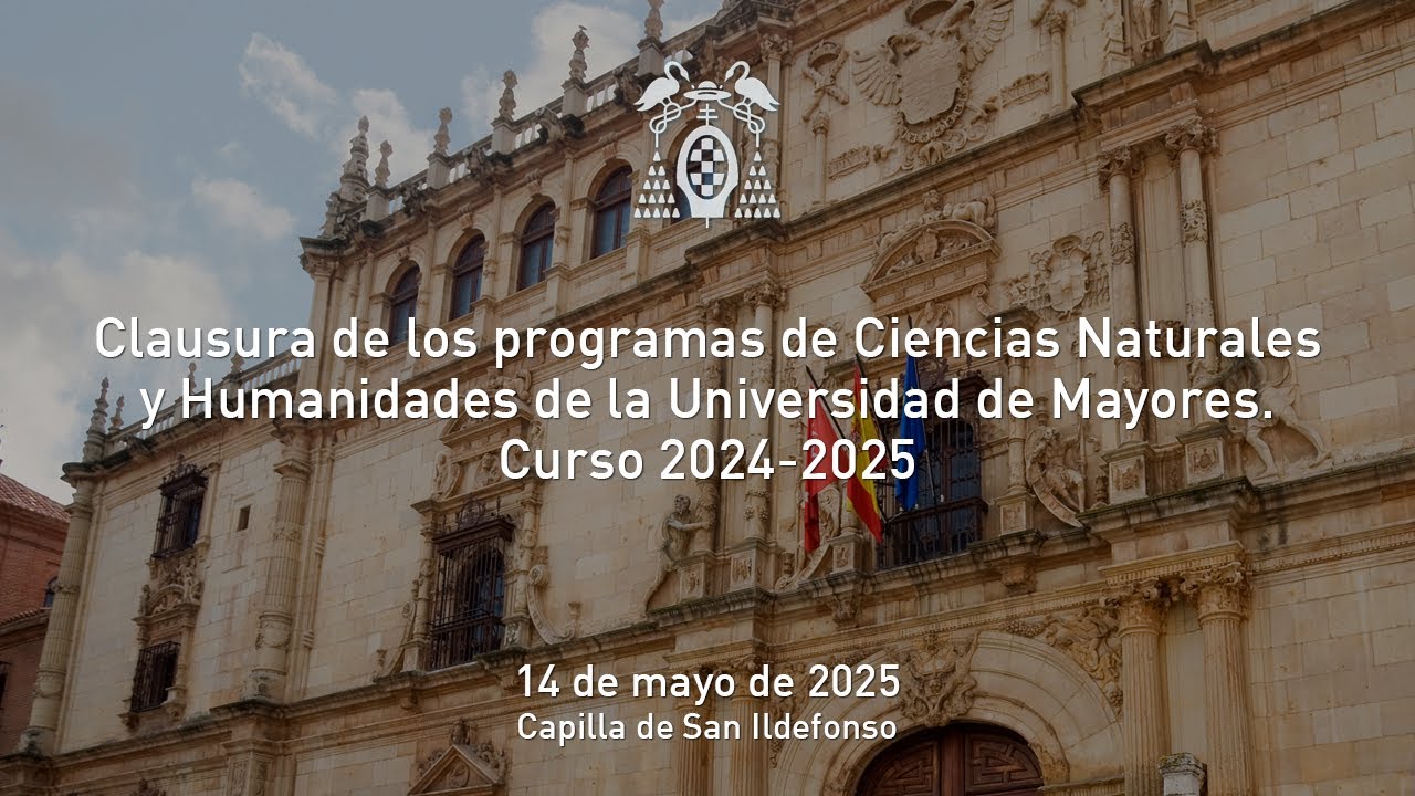 Clausura programas de Ciencias Naturales y Humanidades de la Universidad de Mayores. Curso 2024-2025