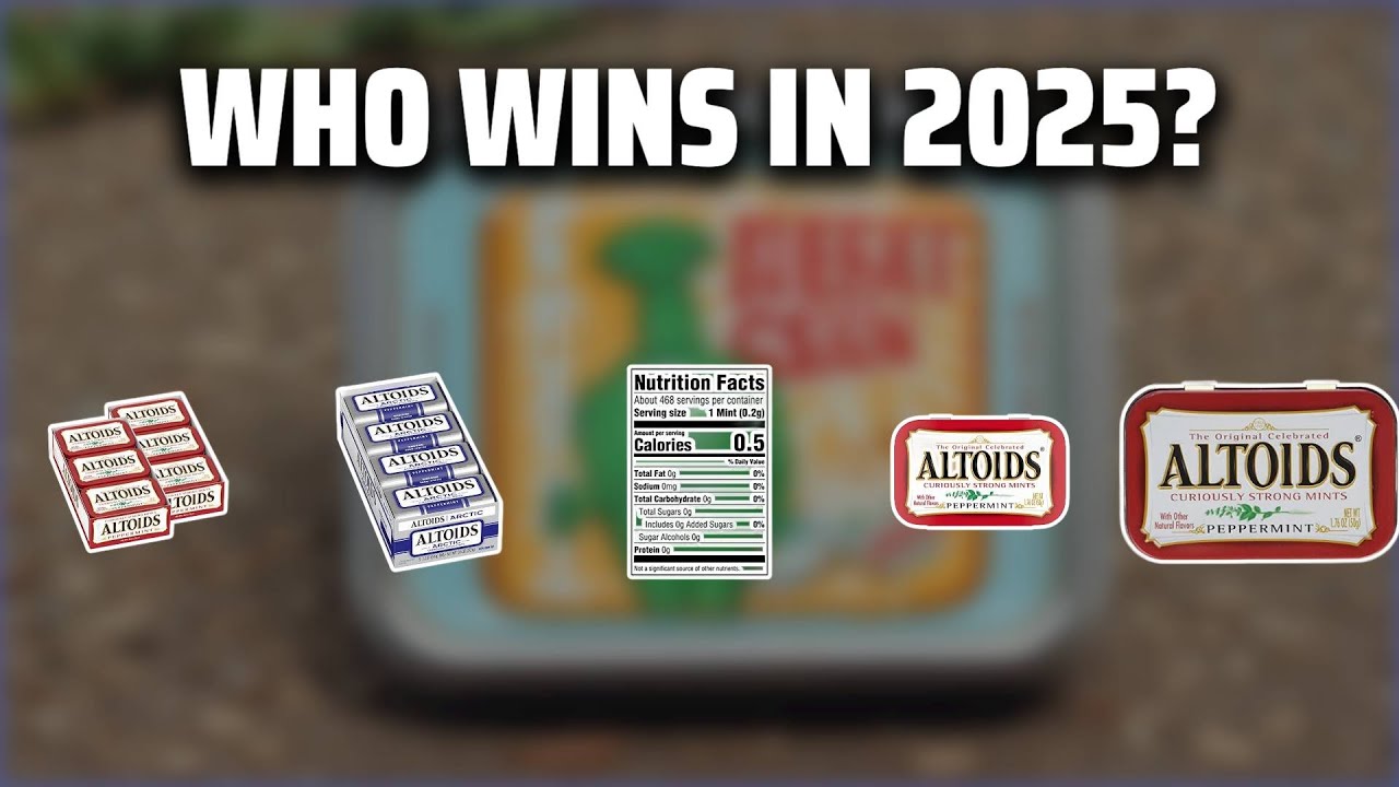 The Top 5 Best Peppermint Altoids in 2025 - Must Watch Before Buying!