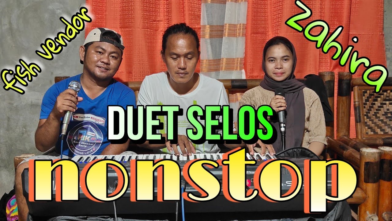NONSTOP SELOS Part 24 - collection duet- Fish vendor & Zahira