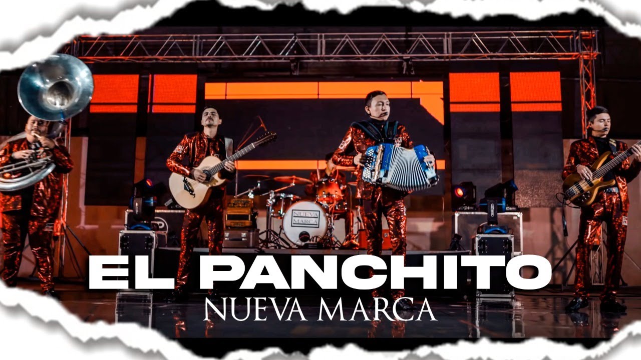 Nueva Marca - El Panchito / En vivo