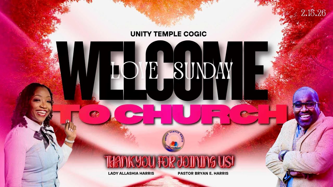 SUNDAY MORNING WORSHIP EXPERIENCE |  LOVE SUNDAY - 2.15.26