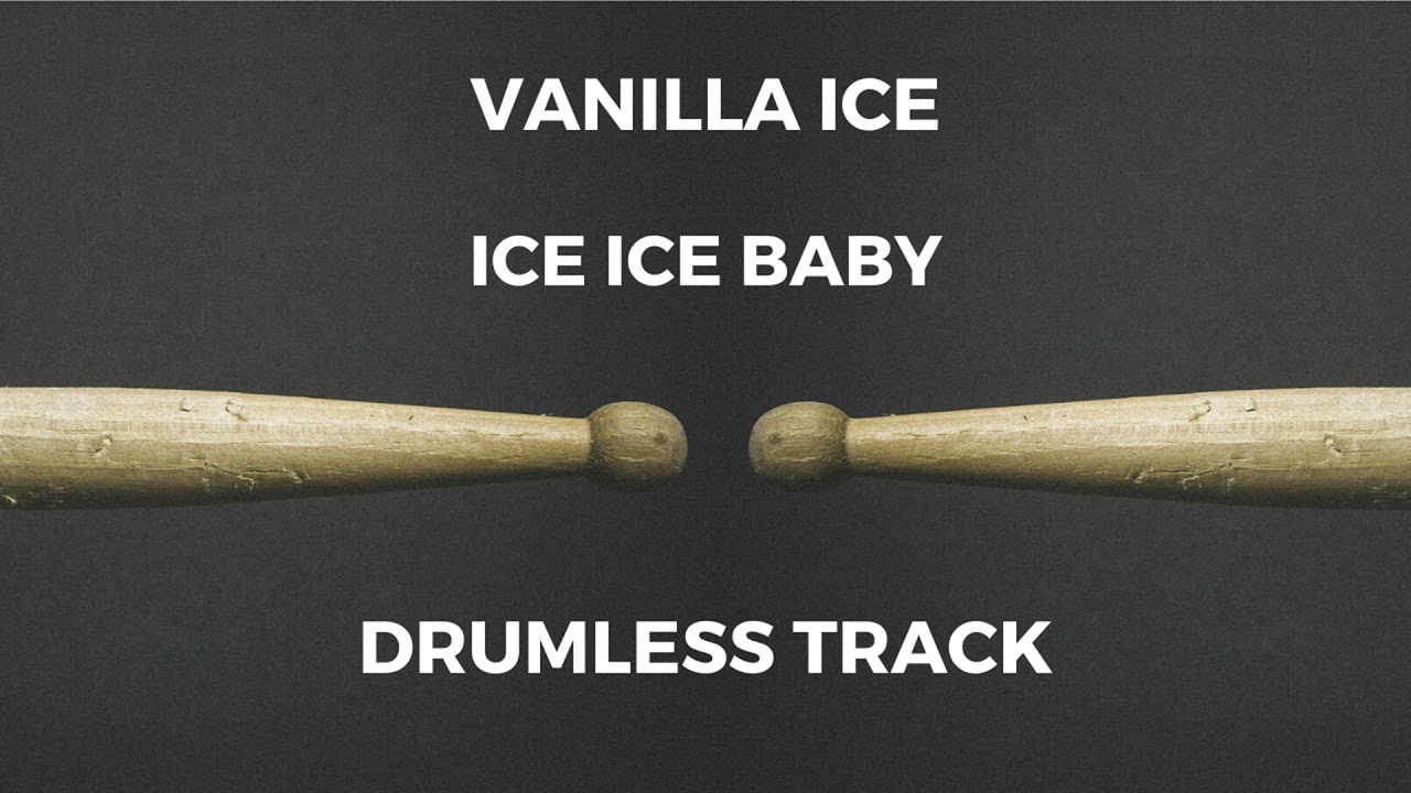 Vanilla Ice - Ice Ice Baby (drumless)