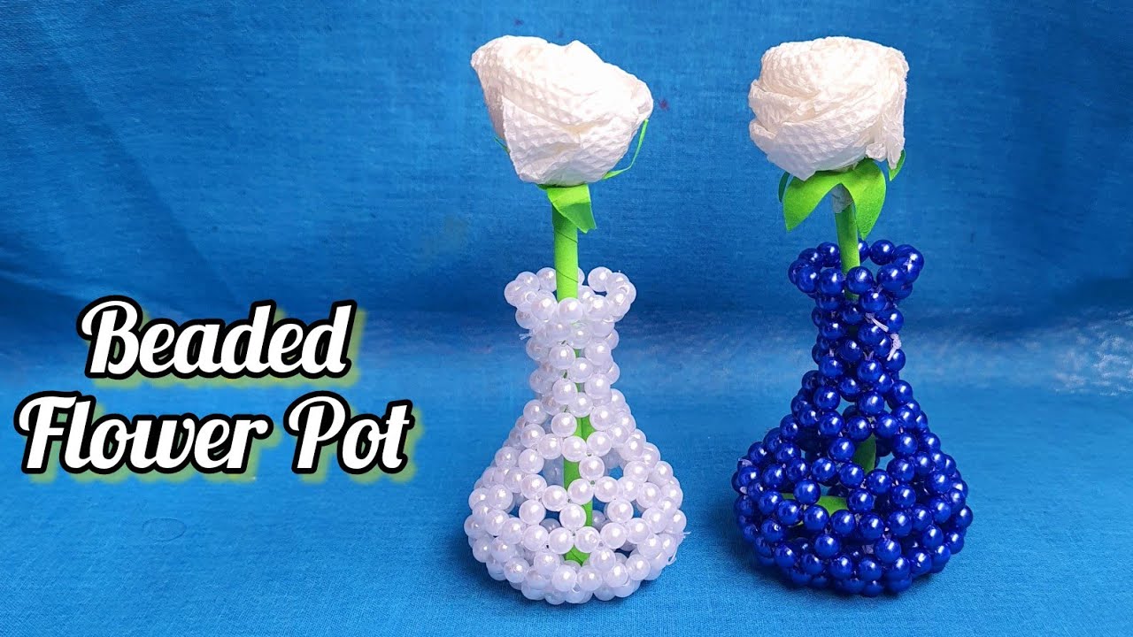 Pearl Beaded Flower Pot | DIY Easy Flower Vase making with beads | How to make Flower Pot /beginners