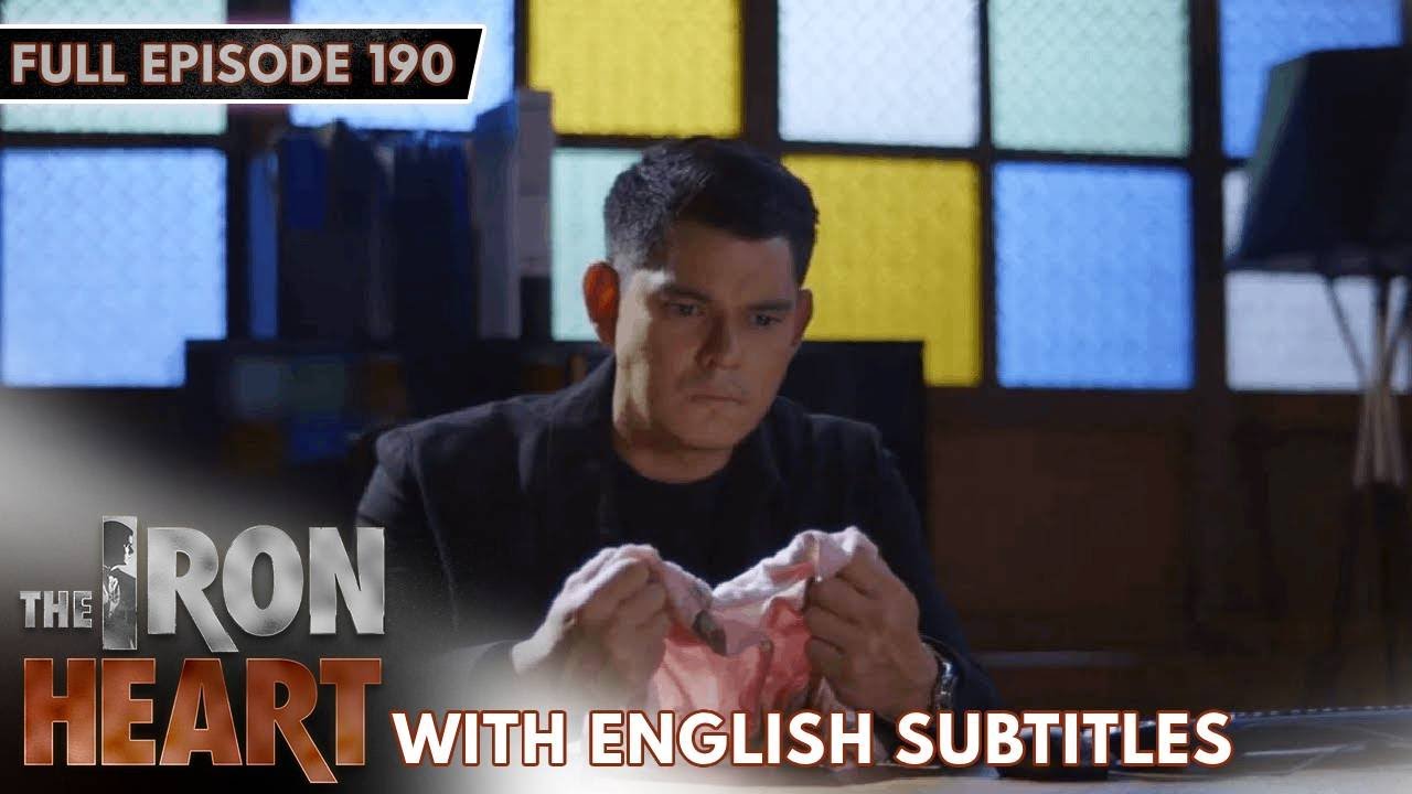 [ENG SUB] The Iron Heart | Full Episode 190