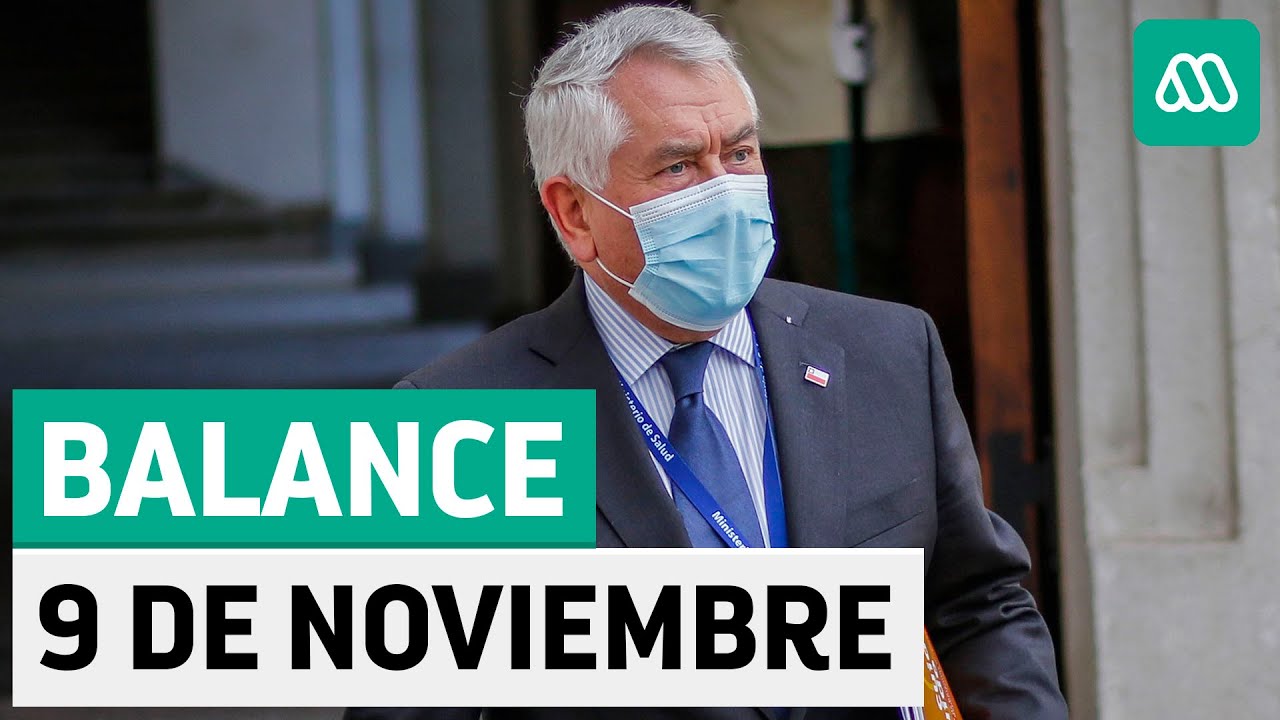 Coronavirus en Chile - Balance Oficial 9 de noviembre