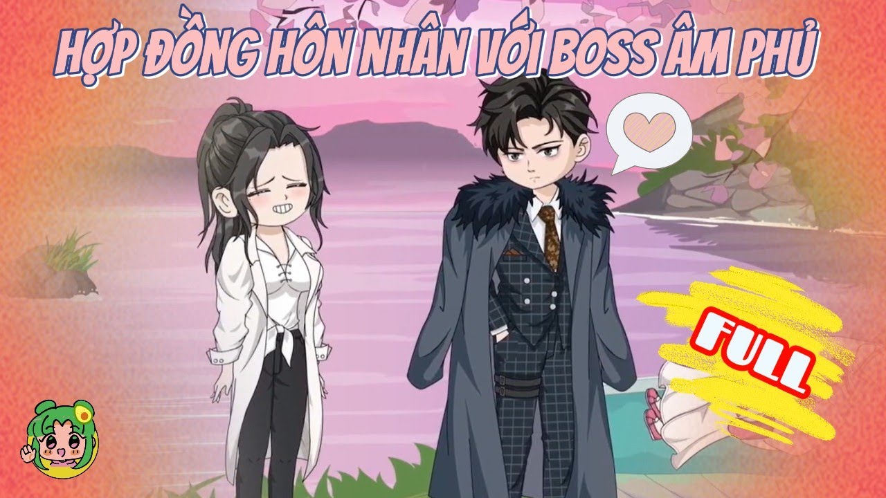 FULL - Hợp Đồng Hôn Nhân Với Boss Âm Phủ | Bơ Review