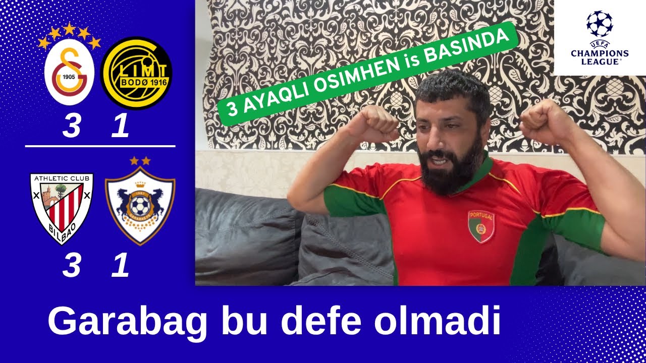 Sampionlar Ligi | Galatasaray-BODO/GLIMT | Athletic Bilbao-Garabag | By Nasiroff #tepki