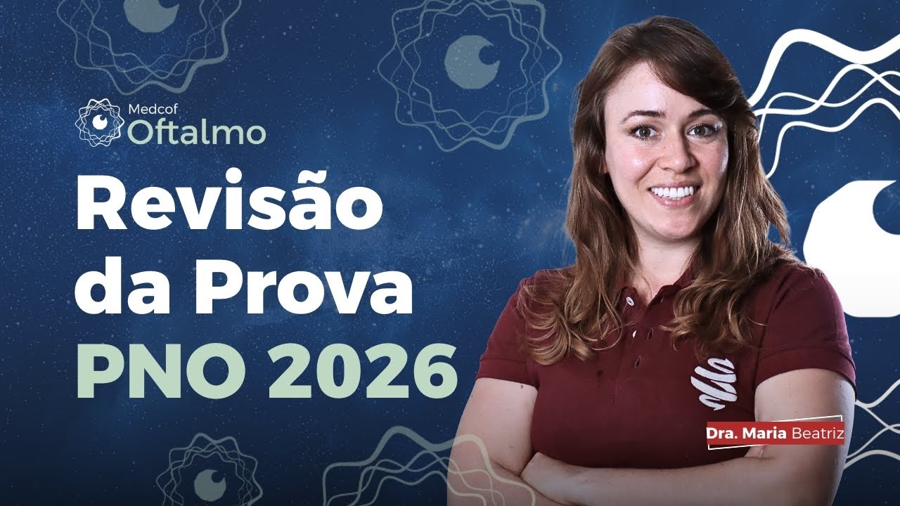 Revisão da Prova PNO 2026 | Estratégia de Aprovação | MedCof Oftalmo
