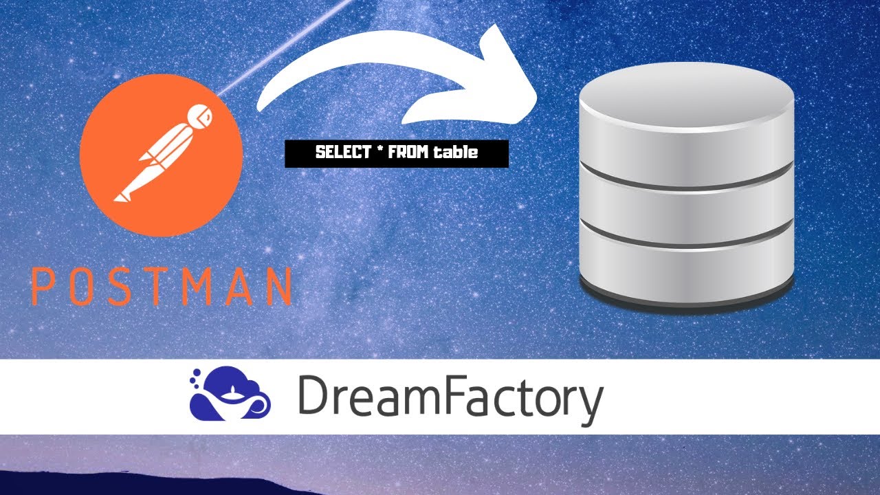Connect to a database from Postman (Postman + DreamFactory)