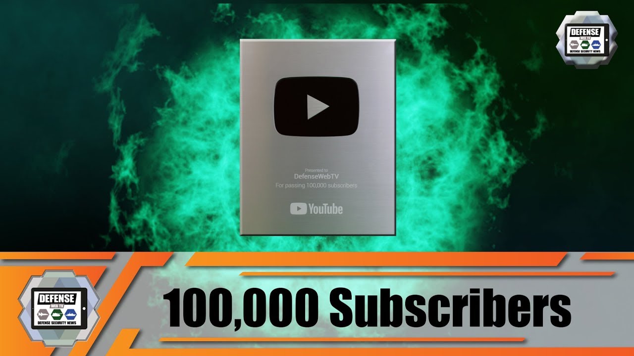 Defense Web TV news channel Silver Award YouTube for our 100,000 Subscribers Army Recognition