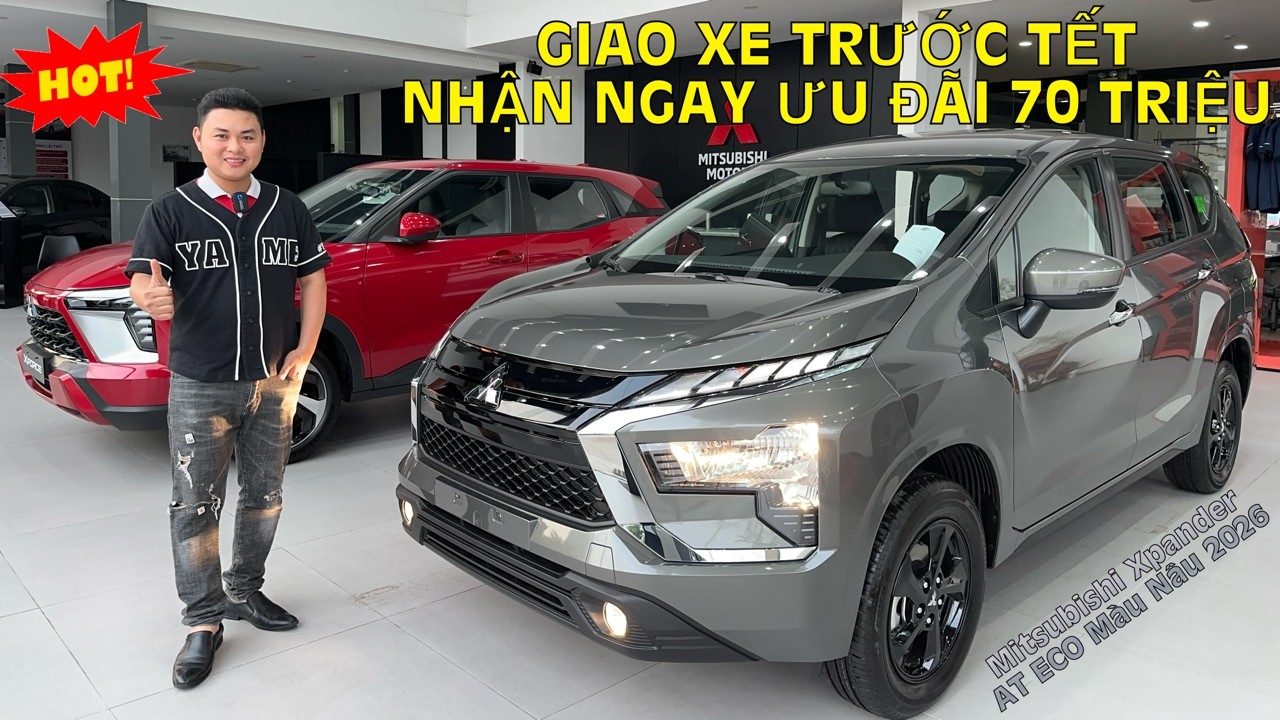 [Th&aacute;ng 2/2026] Ch&agrave;o đ&oacute;n Tết B&iacute;nh Ngọ c&ugrave;ng Mitsubishi Xpander AT ECO 7 chỗ - Sản xuất 2026 mới nhất
