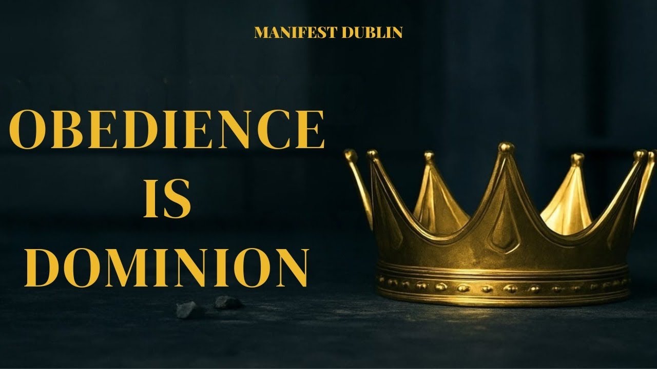 Manifest 101: Obedience is Dominion