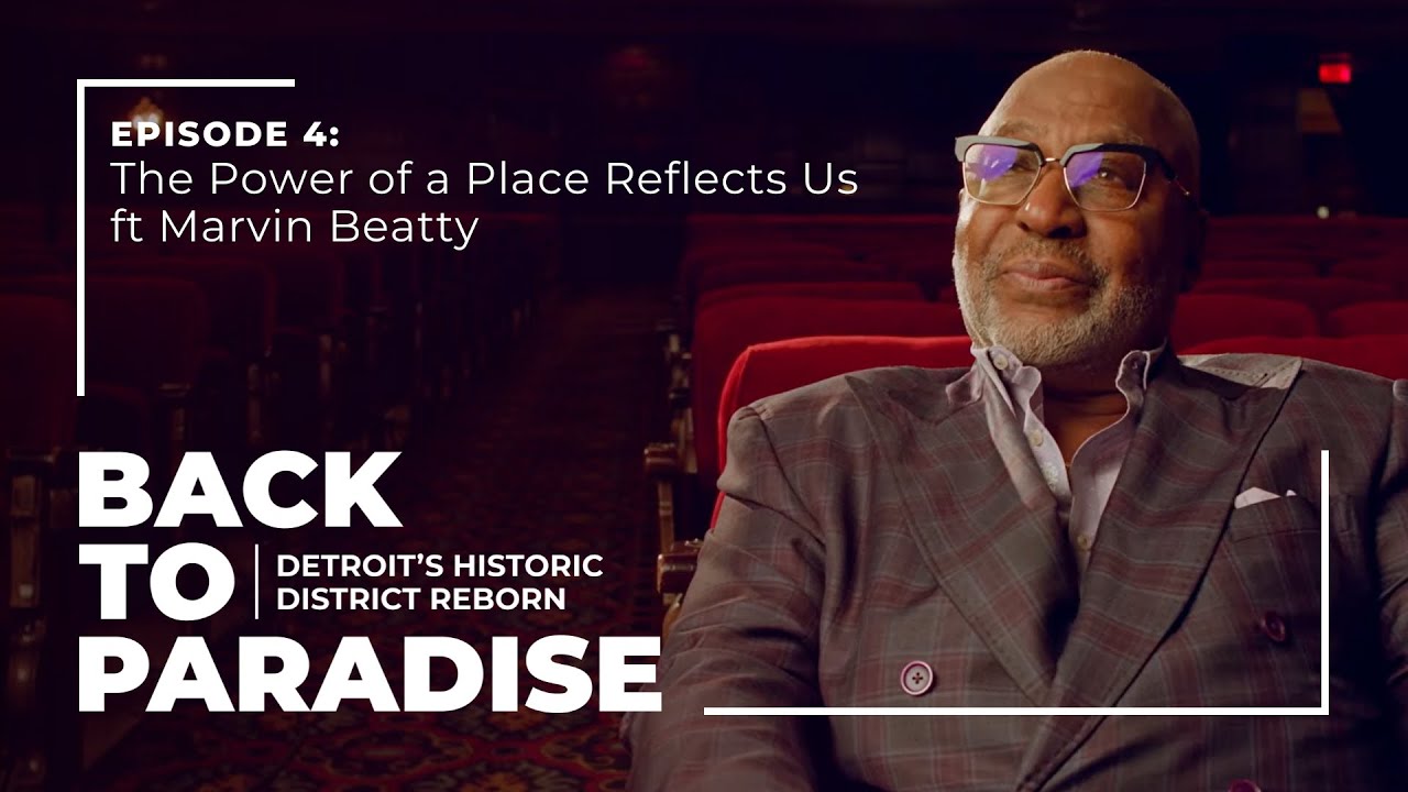 The Power of a Place That Reflects Us ft Marvin Beatty | Episode 4 | Back to Paradise Docuseries