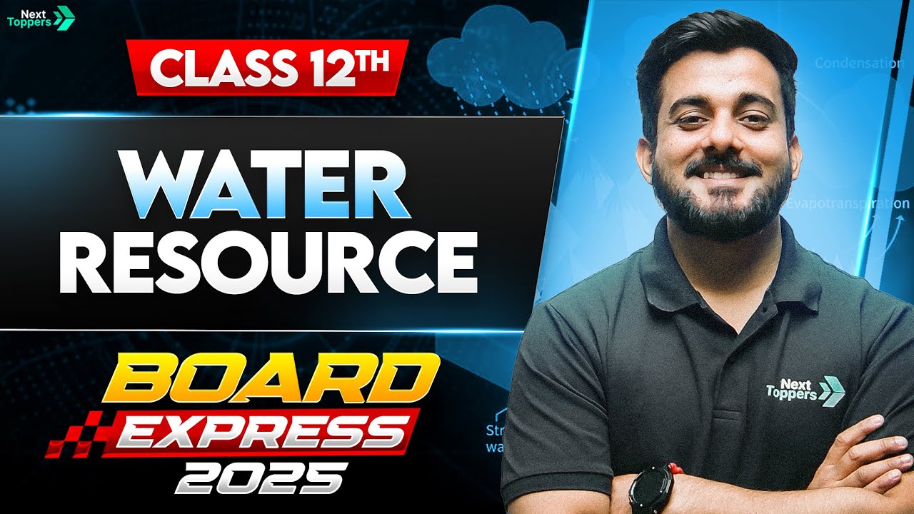 Water Resources | Class 12 Geography | Board Exams