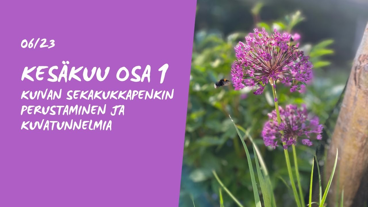Kes&auml;kuun puutarhapuuhat Osa1