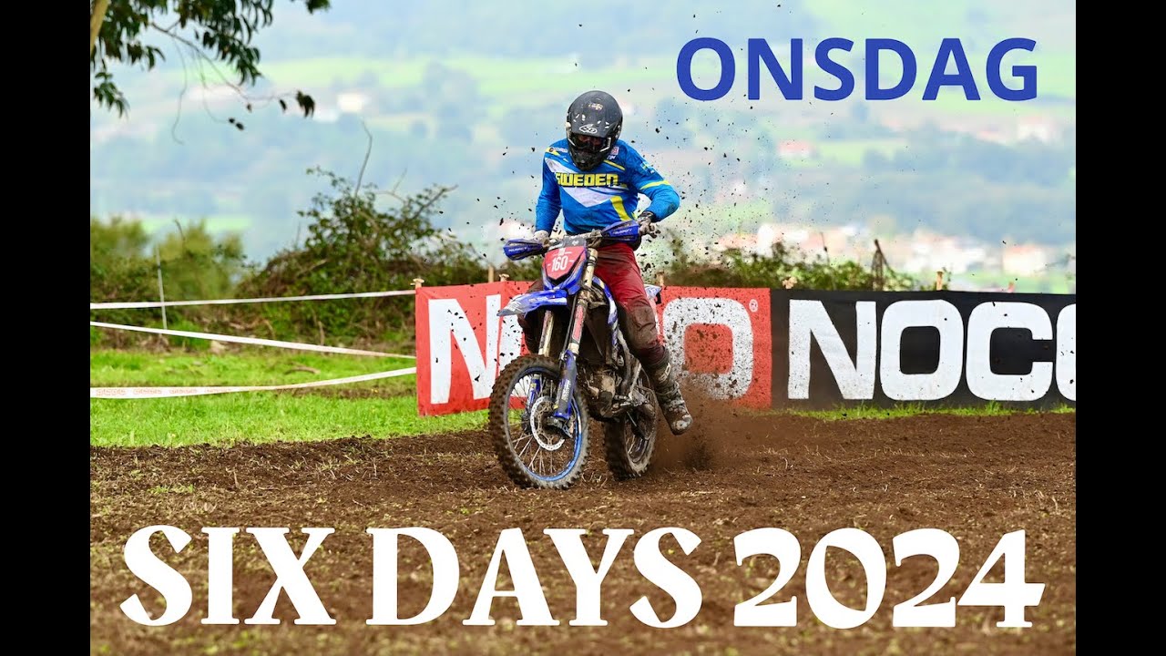 SIX DAYS ONSDAG