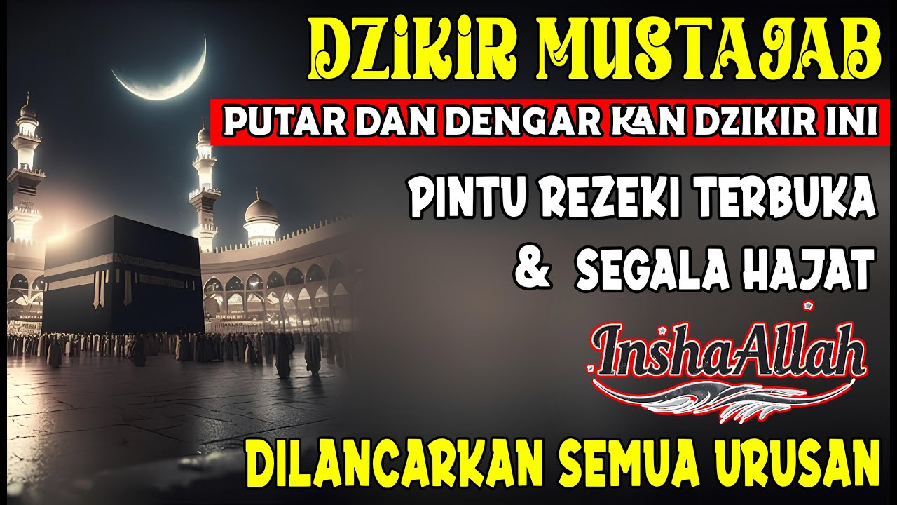 Dzikir Mustajab Pembuka Pintu Rezeki | Doa Pembuka Rezeki Dari Segala Penjuru | Mumtaaz Zikir