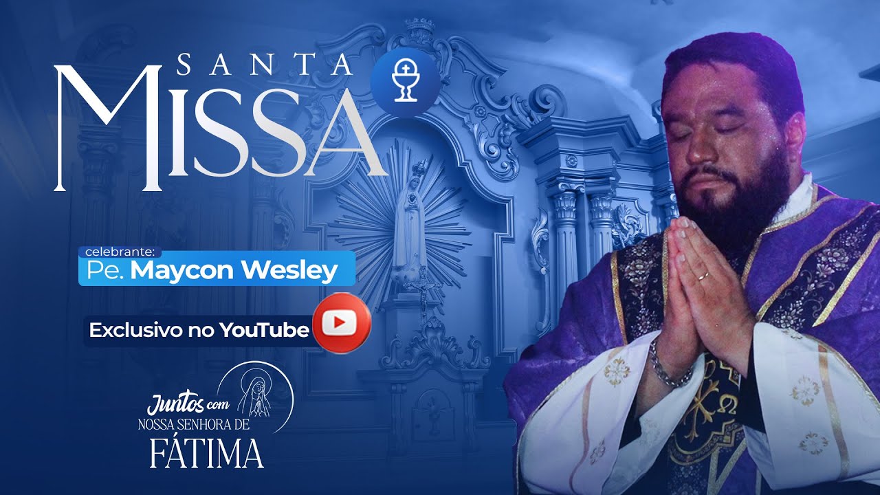 Santa Missa na Capela Nossa Senhora de Fátima | 13/03/26| Padre Maycon