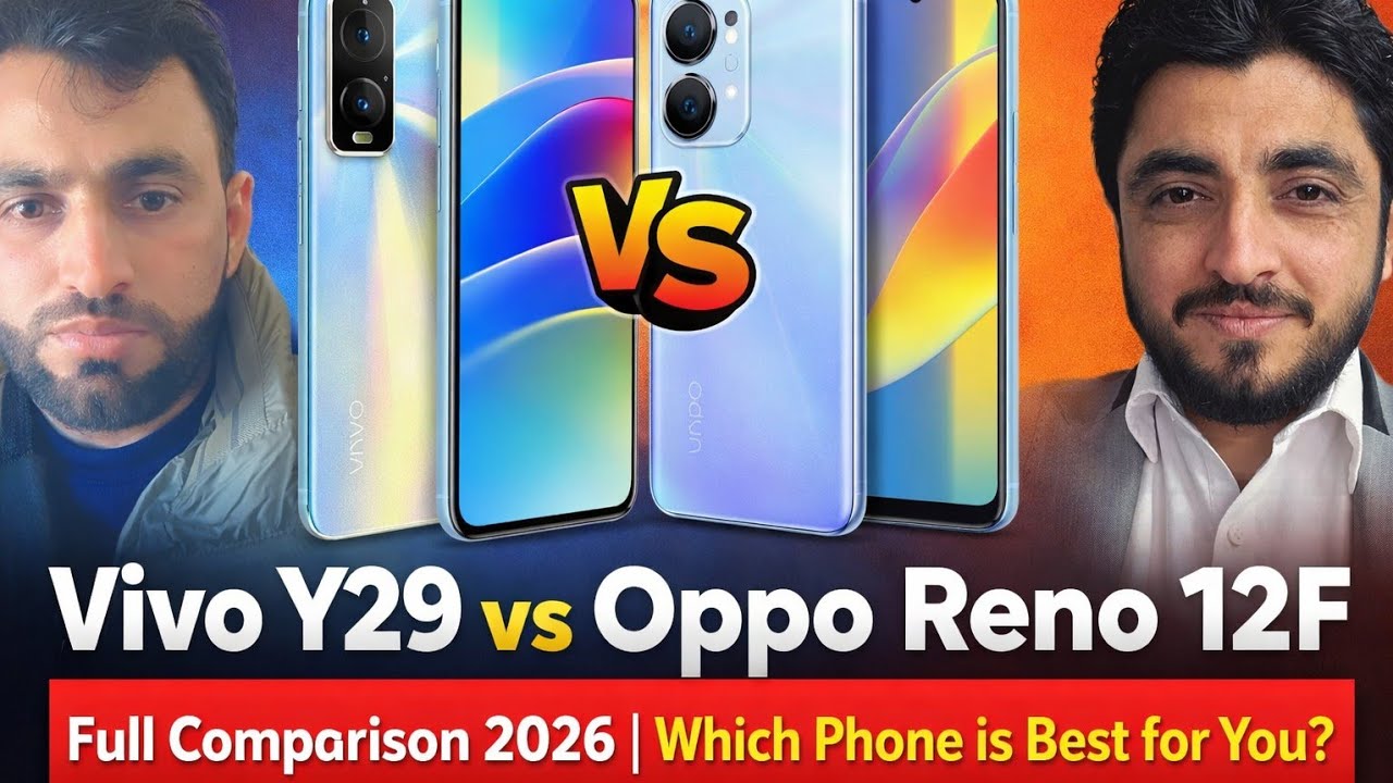 Vivo Y29 vs Oppo Reno 12F – Which One is Best in 2026? 🤔