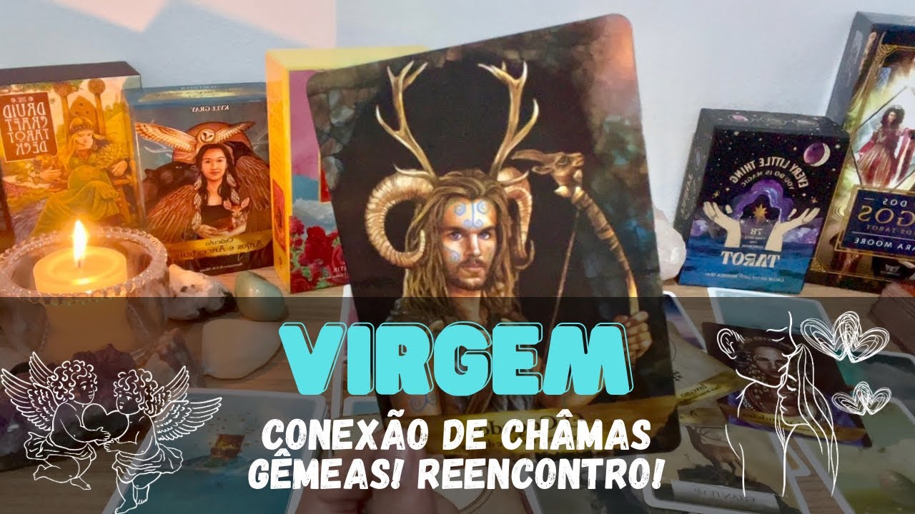 Virgem ♍️ Você terá que escolher entre a alma gêmea e a chama gêmea!