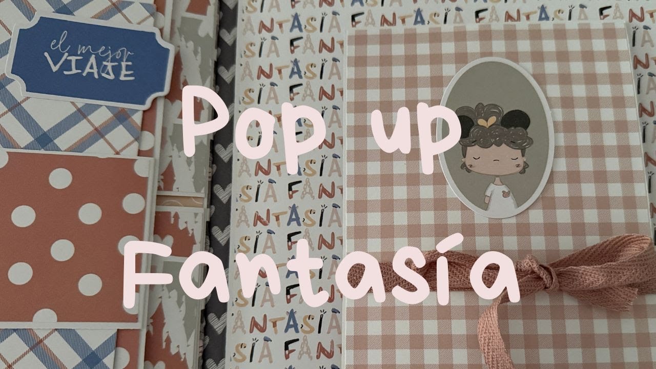 Pop up Fantasía 🪄