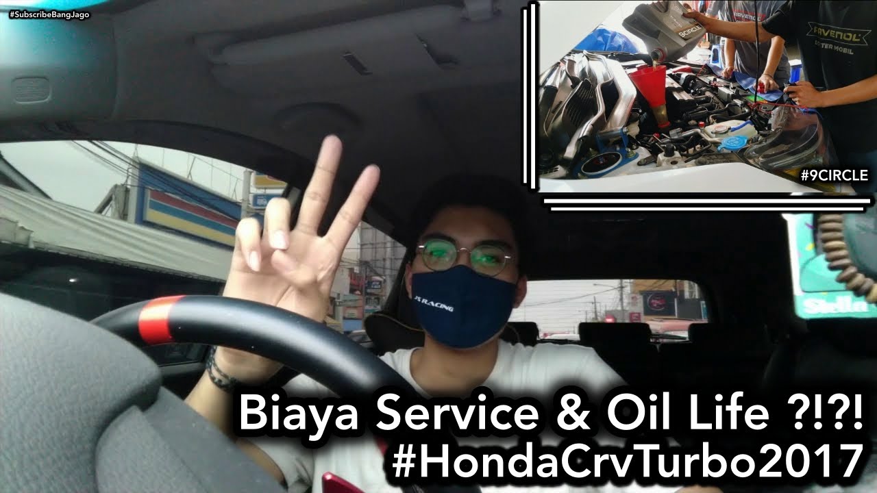 BIAYA SERVICE HONDA CR-V TURBO 2017 / GANTI OLI MAHAL !?!? BOROS OIL LIFE ?!?!? #hondacrvturbo