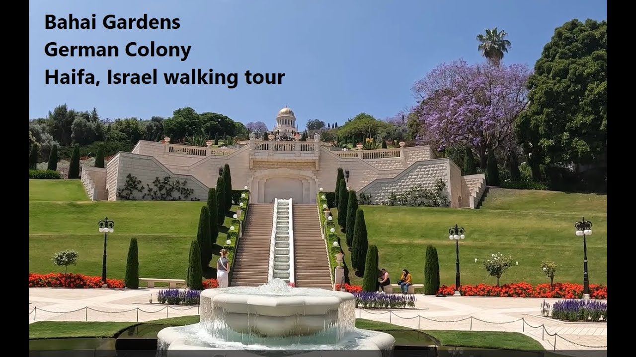 Haifa walking tour: German Colony & the famous Bahai Gardens. Бахайские Сады. הגנים הבהאים