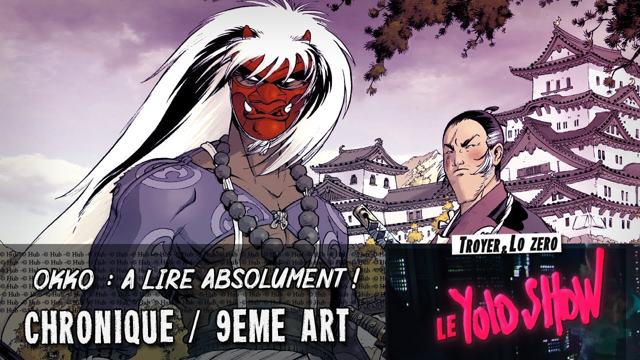 OKKO : Chronique 9ème art // LE YOLO SHOW