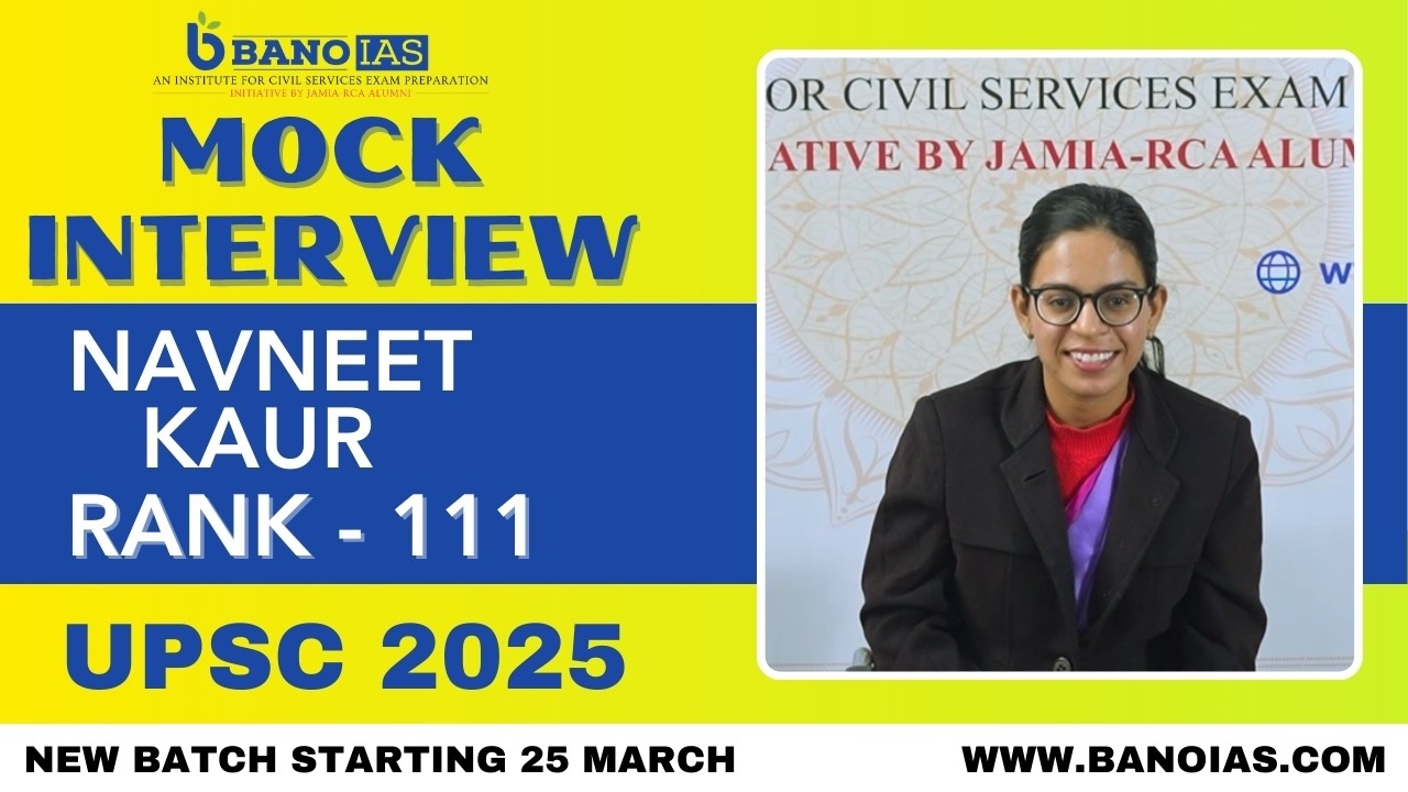 Navneet Kaur, Rank 111 UPSC CSE 2025 | Mock Interview | Admissions open | 8527366376 #upsc #ias