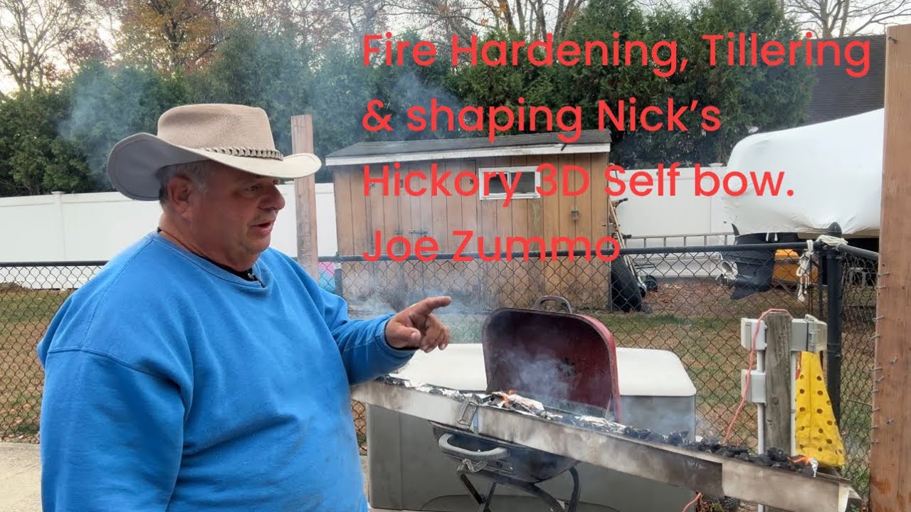 Fire Hardening, Tillering & Shaping Nick’s Hickory Self Bow. Joe Zummo